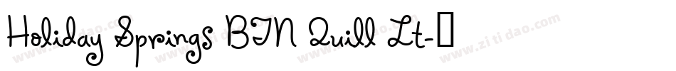 Holiday Springs BTN Quill Lt字体转换